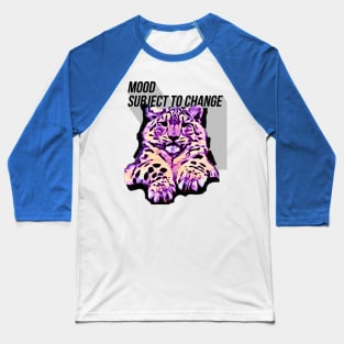 MOOD subject to change (snow leopard cub) Baseball T-Shirt